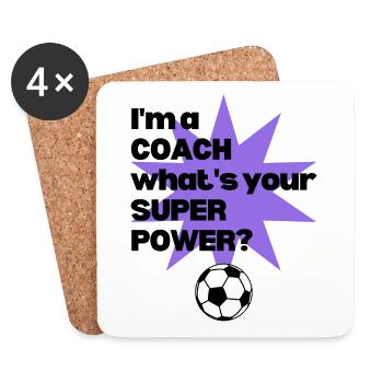 Fußball: Ich bin Trainer. Was ist deine Superkraft? - Untersetzer (4er-Set) - Weiß - Vorne