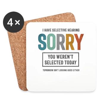 Selective Hearing - Funny Sarcastic - Coasters (set of 4) - white - Front