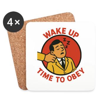 Office Workers: Wake Up, Time to Obey - Coasters (set of 4) - white - Front