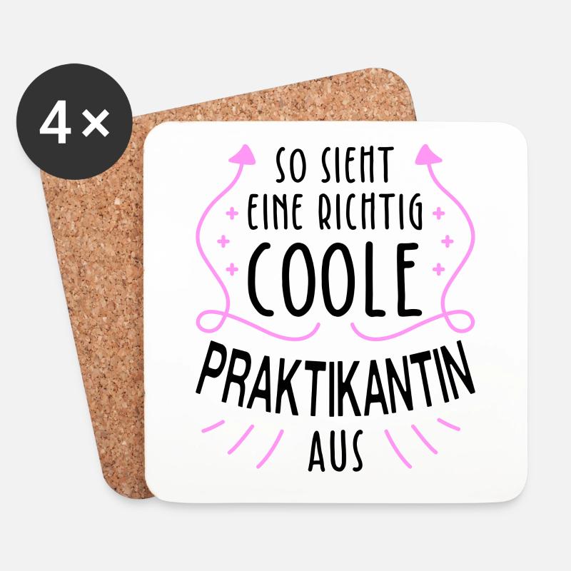 So Sieht Eine Richtig Coole Praktikantin Aus - Untersetzer (4er-Set) - Weiß