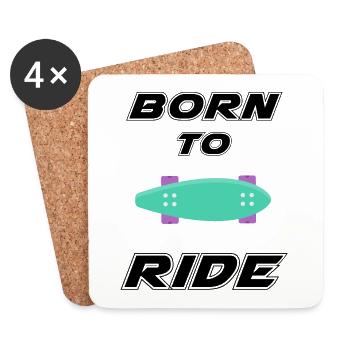 born to ride skateboard skate rider - Coasters (set of 4) - white - Front