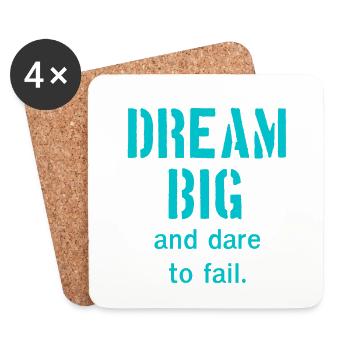 Dream Big and dare to fail - Untersetzer (4er-Set) - Weiß - Vorne