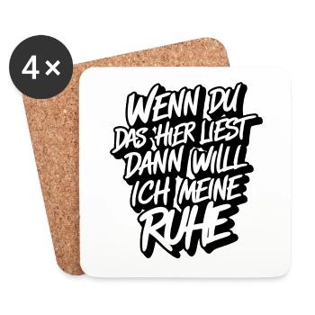 Will meine Ruhe haben lasst mich in Ruhe - Untersetzer (4er-Set) - Weiß - Vorne