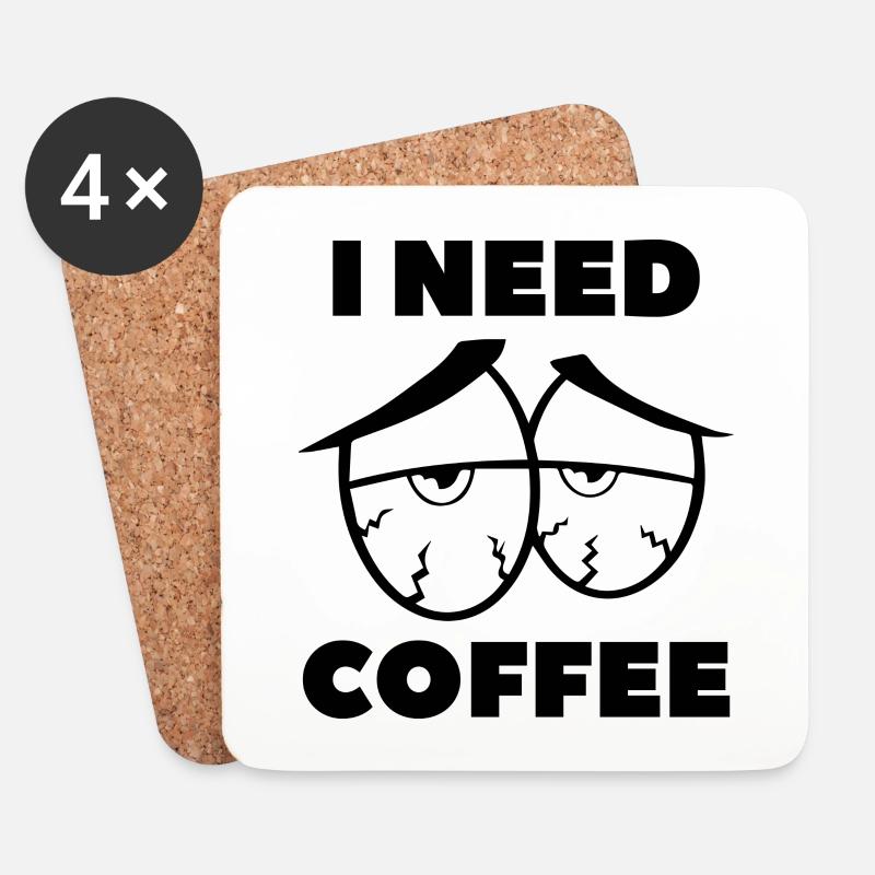 Ich brauche Kaffee - Untersetzer (4er-Set) - Weiß