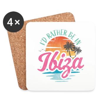I'd rather be in Ibiza - Coasters (set of 4) - white - Front