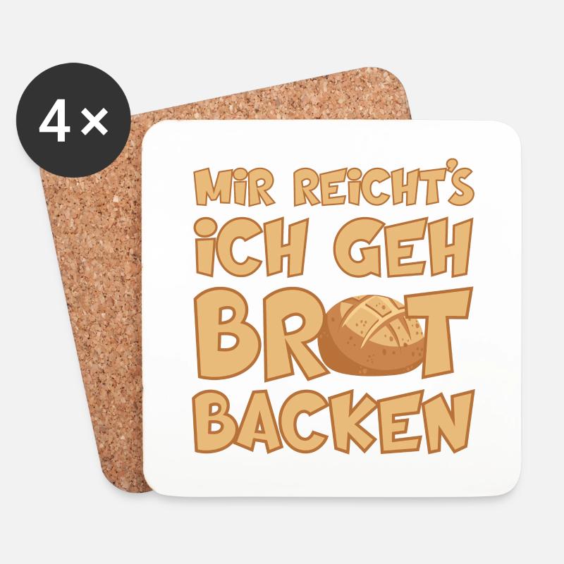 MIR REICHT'S ICH GEH BROT BACKEN - Untersetzer (4er-Set) - Weiß