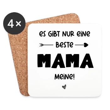 Es gibt nur eine beste Mama. Meine - Untersetzer (4er-Set) - Weiß - Vorne