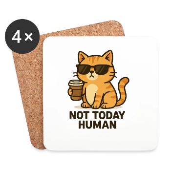 Not today, Human – Kaffeekatze Design - Untersetzer (4er-Set) - Weiß - Vorne
