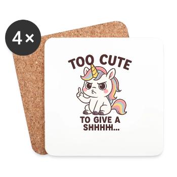 Lustiges Unicorn Shirt „Too cute to give a shhhh" - Untersetzer (4er-Set) - Weiß - Vorne
