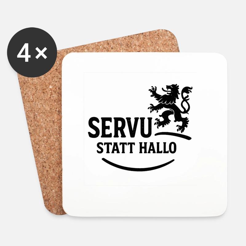 Servus statt Hallo – Bayerischer Dialekt Spruch  - Untersetzer (4er-Set) - Weiß