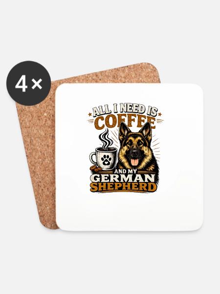 Schäferhund Kaffee – Alles, was ich brauche, ist Kaffee - Untersetzer (4er-Set) - Weiß