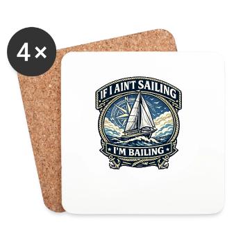 If I Ain’t Sailing, I’m Bailing - Coasters (set of 4) - white - Front