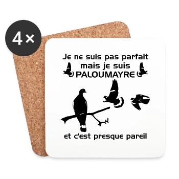 je ne suis pas parfait mais je suis Paloumayre - Dessous de verre (lot de 4) - blanc - Devant
