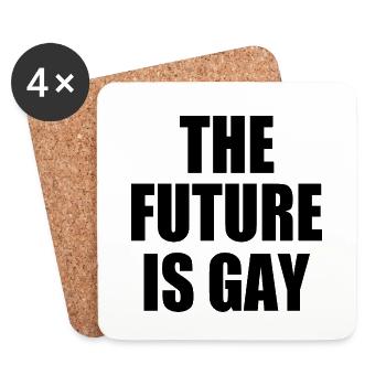 the future is gay - Untersetzer (4er-Set) - Weiß - Vorne