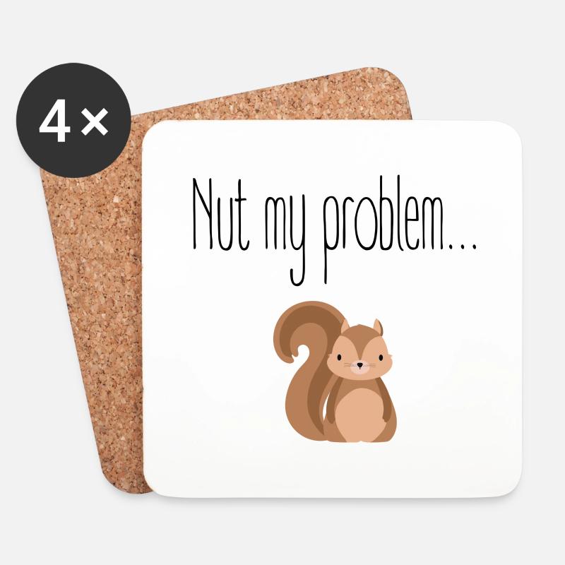 Nut my problem Nicht mein Problem - Coasters (set of 4) - white