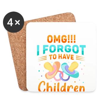 Omg j’ai oublié d’avoir des enfants Sans enfant - Dessous de verre (lot de 4) - blanc - Devant