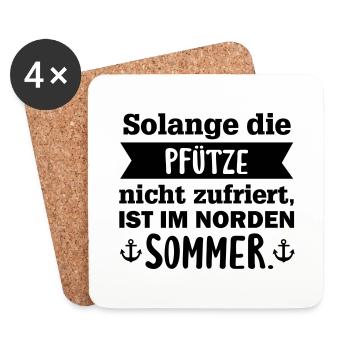 Solange die Pfütze nicht zufriert, Norden Sommer - Untersetzer (4er-Set) - Weiß - Vorne