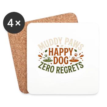 uddy Paws Happy Dog Zero Regrets – Lustiges Hundeh - Untersetzer (4er-Set) - Weiß - Vorne