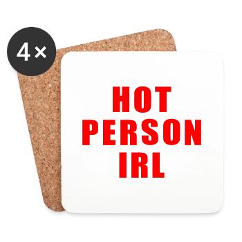 Hot person irl - Coasters (set of 4) - white - Front