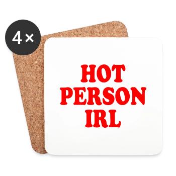 Hot person irl - Coasters (set of 4) - white - Front
