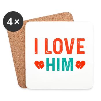 I Love Him with Hearts Ich liebe Ihn mit Herzen - Untersetzer (4er-Set) - Weiß - Vorne