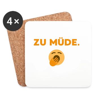 Zu Müde  - Untersetzer (4er-Set) - Weiß - Vorne