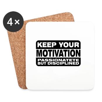 Keep your motivation passionate but disciplined - Coasters (set of 4) - white - Front