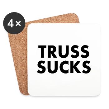 Truss sucks - Coasters (set of 4) - white - Front