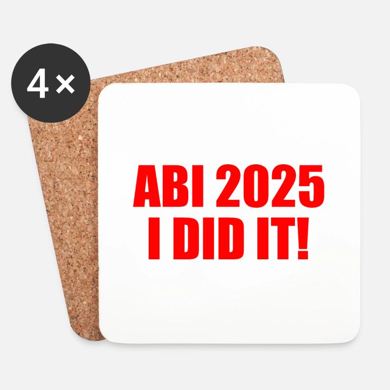 Abi 2025 i did it - Untersetzer (4er-Set) - Weiß