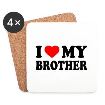 i love my brother - Dessous de verre (lot de 4) - blanc - Devant