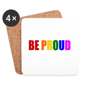 Be proud - Untersetzer (4er-Set) - Weiß - Vorne
