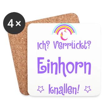 Ich sollte von meinem Einhorn steigen! Geschenk - Untersetzer (4er-Set) - Weiß - Vorne