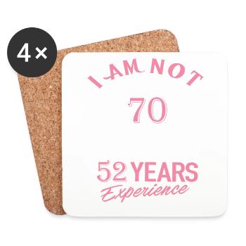 Ich bin nicht 70 Ich bin 18 mit 52 Jahren Erfahrung - Untersetzer (4er-Set) - Weiß - Vorne
