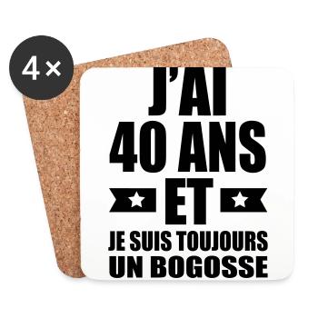 j'ai 40 ans et je suis toujours un bogosse - Dessous de verre (lot de 4) - blanc - Devant