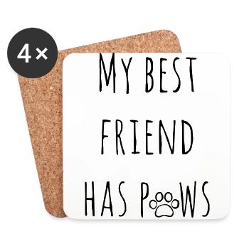 Mon meilleur ami a des pattes - des pattes des chiens de chien - Dessous de verre (lot de 4) - blanc - Devant