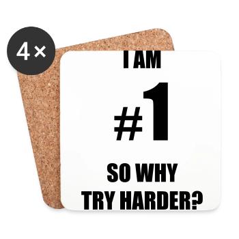 I am number 1, so why try harder? - Untersetzer (4er-Set) - Weiß - Vorne