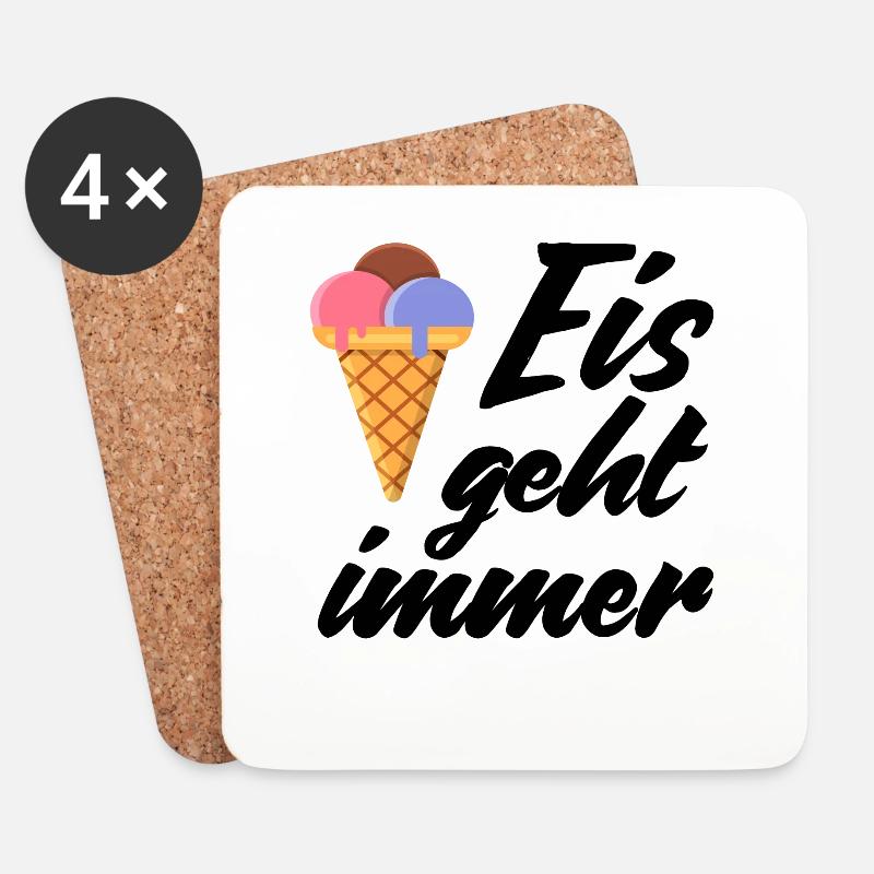 Eis geht immer Eiscreme lustig Spruch Sommer Ice - Untersetzer (4er-Set) - Weiß