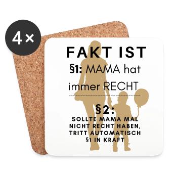 MAMA HAT IMMER RECHT - Mutter MAMAshirt - Untersetzer (4er-Set) - Weiß - Vorne