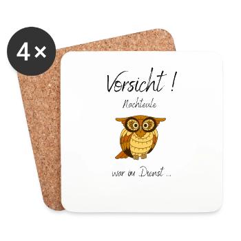 Nachtschicht, lustige Sprüche, Eule - Untersetzer (4er-Set) - Weiß - Vorne