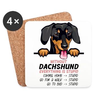 Ohne Dachshund ist alles doof - Untersetzer (4er-Set) - Weiß - Vorne