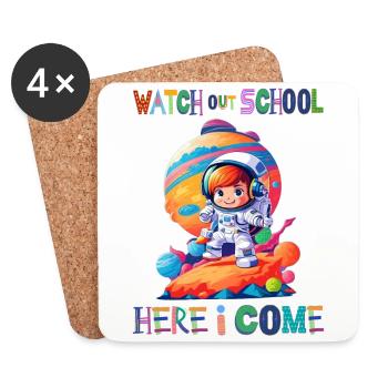Watch out school - here I come / Astronaut girl - Untersetzer (4er-Set) - Weiß - Vorne