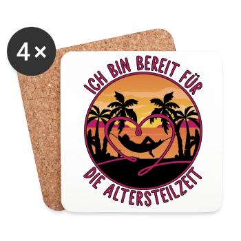 Rente Rentner Spruch Bereit für die Altersteilzeit - Untersetzer (4er-Set) - Weiß - Vorne