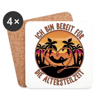 Rente Pension Spruch Bereit für die Altersteilzeit - Untersetzer (4er-Set) - Weiß - Vorne