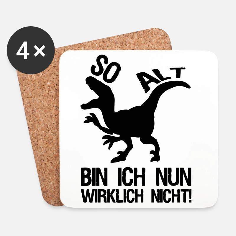 Dinosaurier Alter Geburtstag, Sprüche, Geschenk - Untersetzer (4er-Set) - Weiß