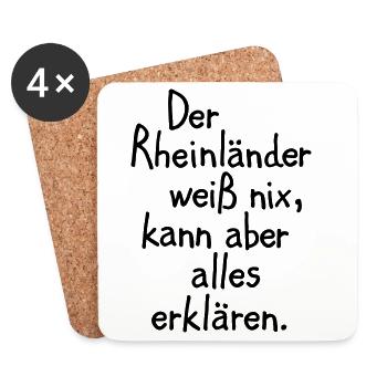 Der Rheinländer weiß nix, kann aber alles erklären - Untersetzer (4er-Set) - Weiß - Vorne