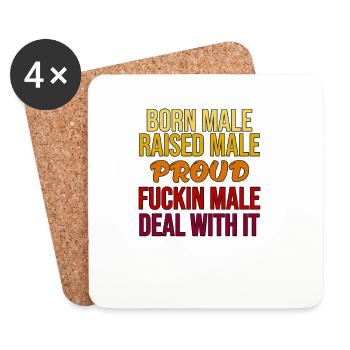 Born Male Proud Bold Statement - Coasters (set of 4) - white - Front