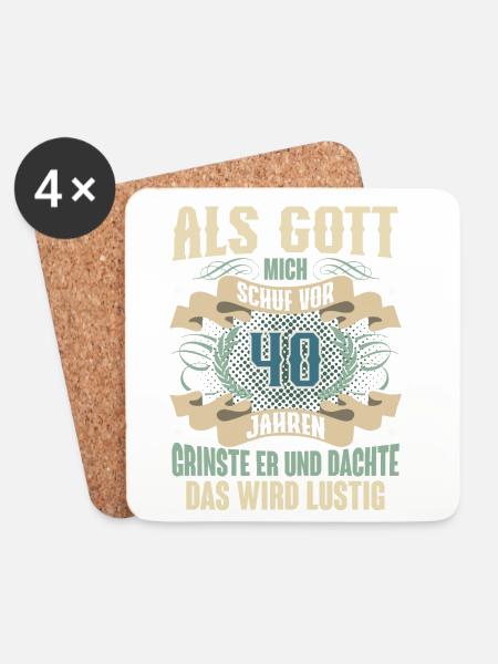 40. Geburtstag Als Gott Mich Schuf Vor - Untersetzer (4er-Set) - Weiß