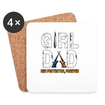 Girl Dad: Her Protector Forever - Coasters (set of 4) - white - Front