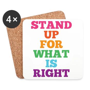 Pride Month LGBTQ - Stand Up For What is Right - Coasters (set of 4) - white - Front
