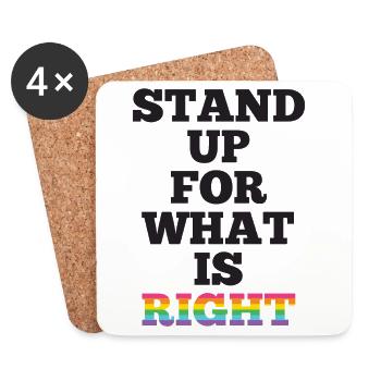 Pride Month LGBTQ - Stand Up For What is Right - Coasters (set of 4) - white - Front